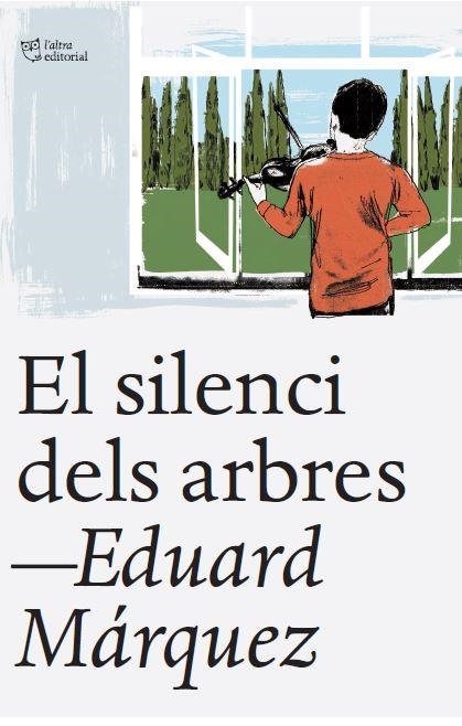 SILENCI DELS ARBRES,EL | 9788412539523 | MÁRQUEZ TAÑÁ, EDUARD