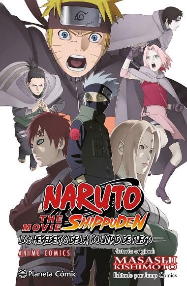 NARUTO SHIPPUDEN ANIME COMIC LOS HEREDEROS DE LA VOLUNTAD DE FUEGO | 9788491747666 | KISHIMOTO, MASASHI (1974- )