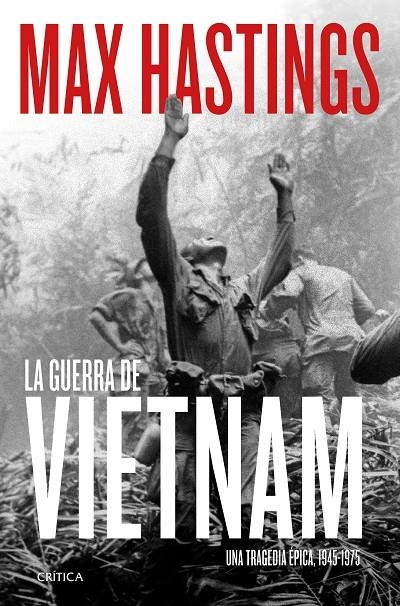 GUERRA DE VIETNAM | 9788491994251 | HASTINGS, MAX