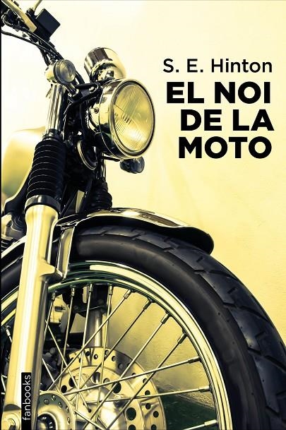 NOI DE LA MOTO | 9788418327896 | HINTON, S. E.