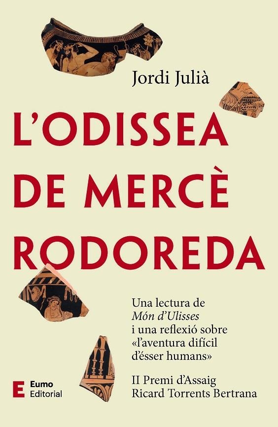 ODISSEA DE MERCÈ RODOREDA | 9788497667746 | JULIÀ GARRIGA, JORDI