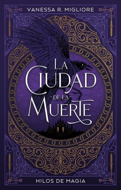 CIUDAD DE LA MUERTE | 9788417854478 | MIGLIORE, VANESSA R.