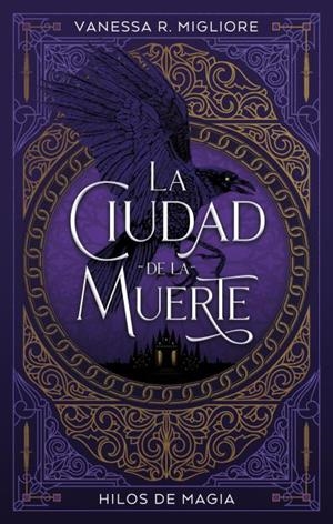 CIUDAD DE LA MUERTE | 9788417854478 | MIGLIORE, VANESSA R.