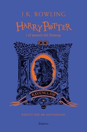 HARRY POTTER I EL MISTERI DEL PRÍNCEP (RAVENCLAW) | 9788418833489 | ROWLING, J. K. (1965- )