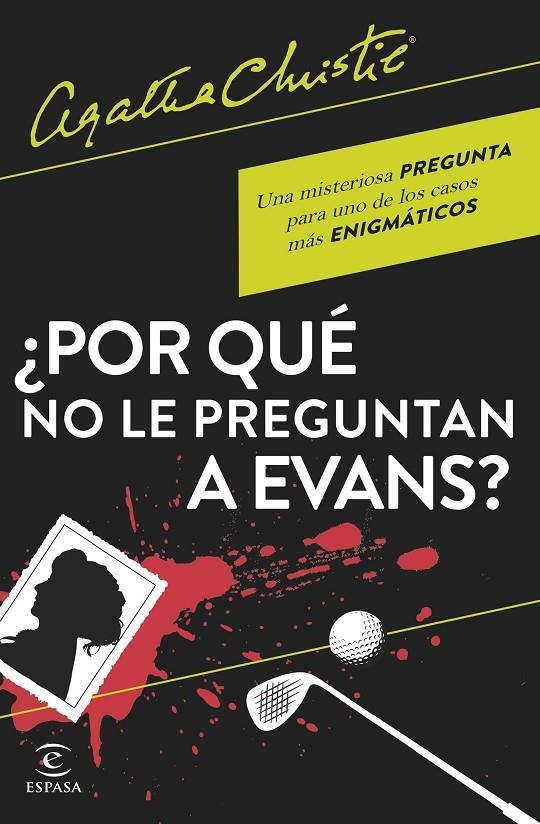 POR QUÉ NO LE PREGUNTAN A EVANS? | 9788467066593 | CHRISTIE, AGATHA