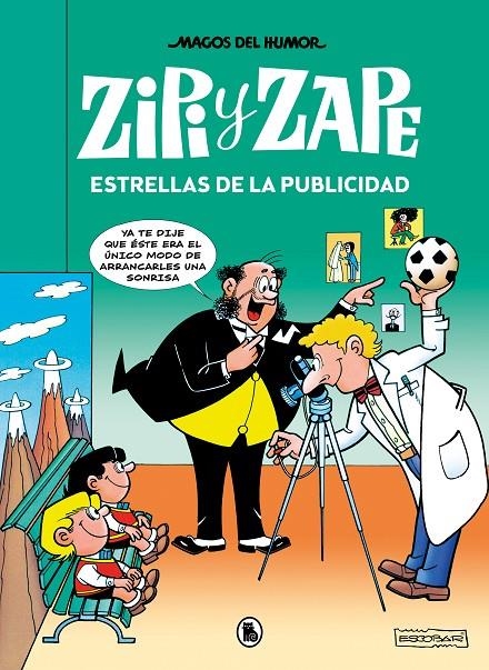ZIPI Y ZAPE. ESTRELLAS DE LA PUBLICIDAD (MAGOS DEL HUMOR 215) | 9788402426857 | ESCOBAR, JOSEP