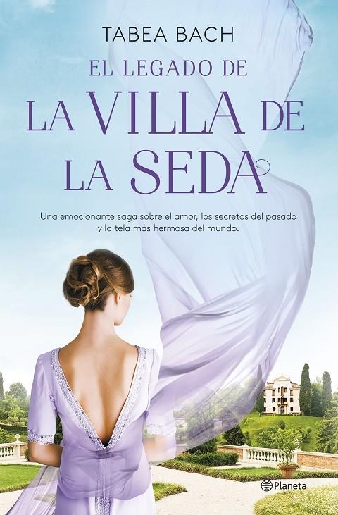 LEGADO DE LA VILLA DE LA SEDA (SERIE LA VILLA DE LA SEDA 3) | 9788408261599 | BACH, TABEA