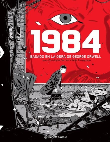 1984 (NOVELA GRÁFICA) | 9788491749295 | DERRIEN, JEAN-CHRISTOPHE/TORREGROSSA, RÉMI