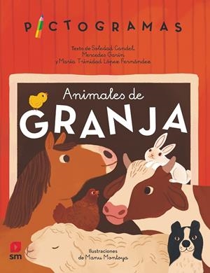 ANIMALES DE GRANJA | 9788413927541 | GARÍN MUÑOZ, MERCEDES/CANDEL GUILLÉN, SOLEDAD/LÓPEZ, MARÍA TRINIDAD