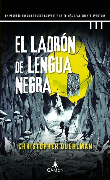 LADRÓN DE LENGUA NEGRA | 9788418711527 | BUEHLMAN, CHRISTOPHER