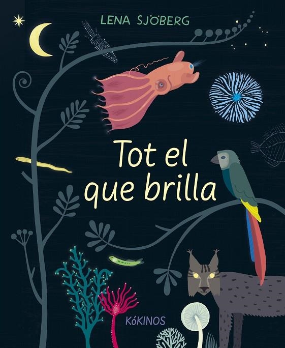 TOT EL QUE BRILLA | 9788417742713 | SJÖBERG, LENA