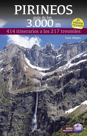 PIRINEOS. GUÍA DE LOS 3.000 METROS | 9788482167442 | ALEJOS ESCARPE, LUIS