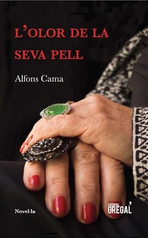 OLOR DE LA SEVA PELL | 9788417082369 | CAMA I SABALLS, ALFONS