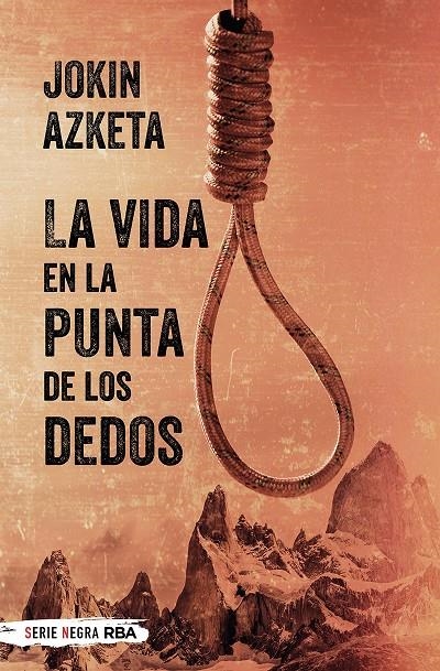 VIDA EN LA PUNTA DE LOS DEDOS | 9788490568545 | AZKETA, JOKIN