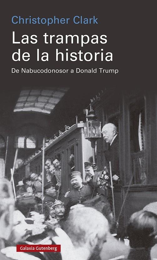 TRAMPAS DE LA HISTORIA | 9788418807770 | CLARK, CHRISTOPHER