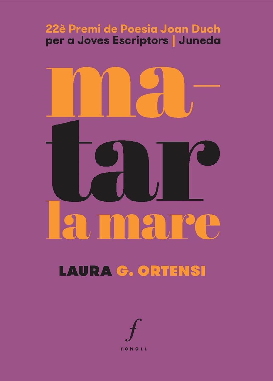 MATAR LA MARE | 9788412401509 | ORTENSI, LAURA G.