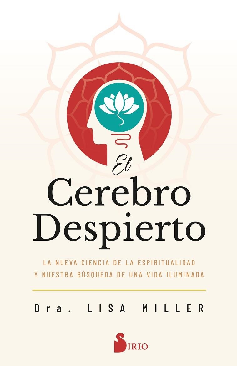 CEREBRO DESPIERTO,EL | 9788418531910 | MILLER, DRA. LISA