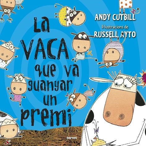 VACA QUE VA GUANYAR UN PREMI | 9788427227255 | CUTBILL, ANDY