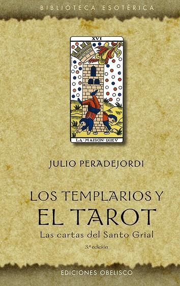 TEMPLARIOS Y EL TAROT (N.E.) | 9788491118503 | PERADEJORDI SALAZAR, JULI