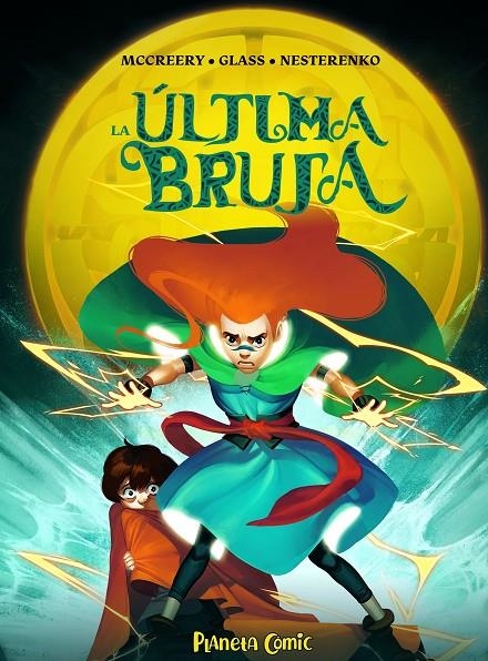 ÚLTIMA BRUJA, LA | 9788491749233 | MCCREERY, CONOR/GLASS, V.V.