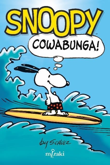 SNOOPY: COWABUNGA! | 9788412526653 | SCHULZ, CHARLES