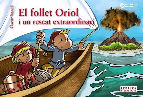 FOLLET ORIOL I UN RESCAT EXTRAORDINARI | 9788448958084 | SARDÀ GUÀRDIA, ÒSCAR