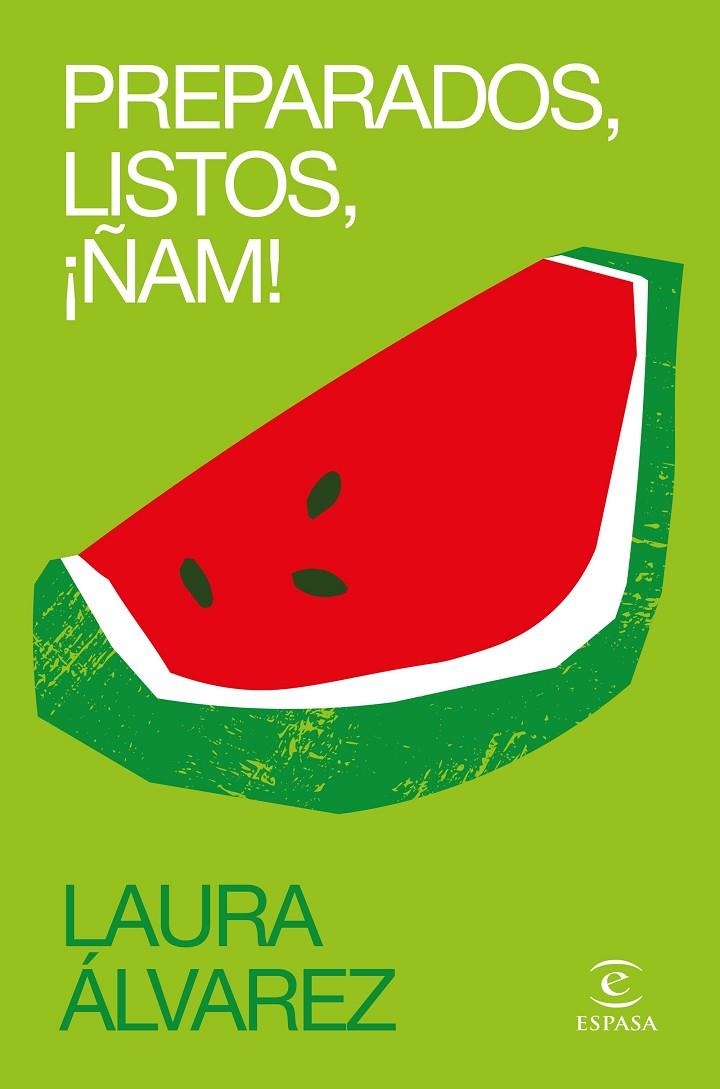 PREPARADOS, LISTOS, ¡ÑAM! | 9788467066098 | LAURA ÁLVAREZ (LA PEDIATRA LAURA)