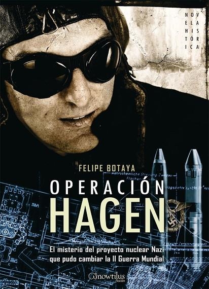 OPERACION HAGEN | 9788497636025 | BOTAYA GARCÍA, FELIPE