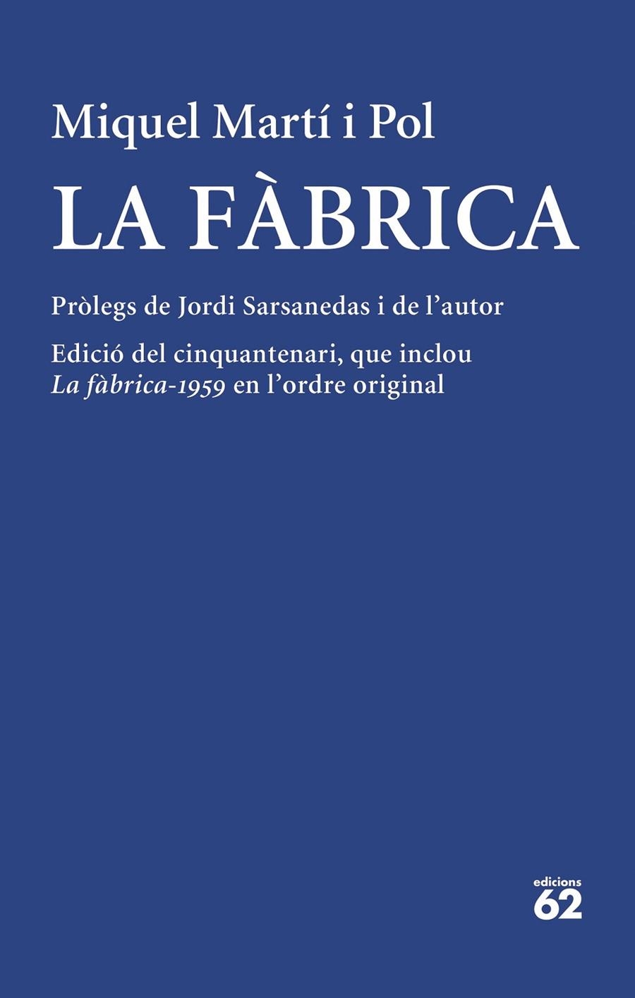 FÀBRICA, LA | 9788429780512 | MARTÍ I POL, MIQUEL