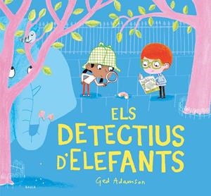 DETECTIUS D'ELEFANTS | 9788447948819 | ADAMSON, GED
