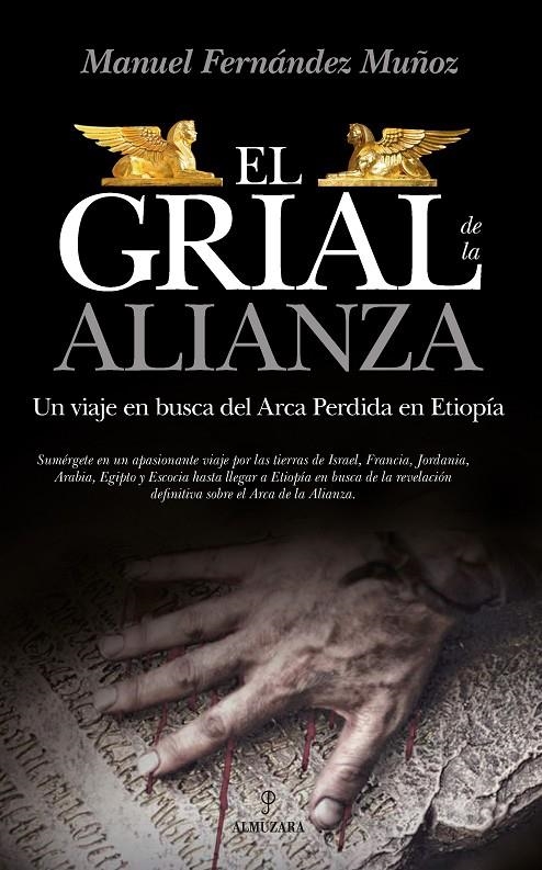 GRIAL DE LA ALIANZA | 9788417418168 | FERNÁNDEZ MUÑOZ, MANUEL