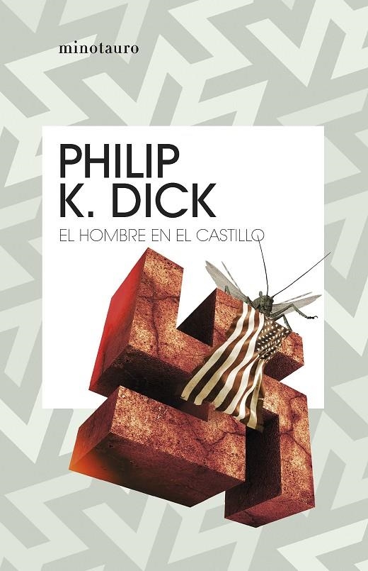 HOMBRE EN EL CASTILLO | 9788445012413 | DICK, PHILIP K.