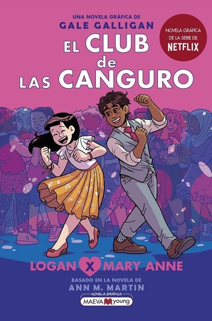 CLUB DE LAS CANGURO 8:LOGAN X MARY ANNE | 9788419110404 | GALLIGAN, GALE