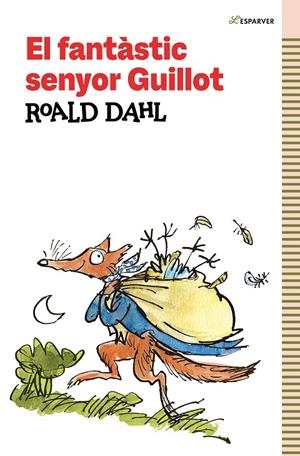 FANTÀSTIC SENYOR GUILLOT | 9788419366184 | DAHL, ROALD