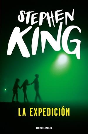 EXPEDICIÓN, LA  | 9788483468005 | KING, STEPHEN