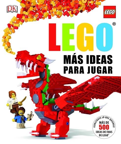LEGO® MÁS IDEAS PARA JUGAR | 9780241006870 | LIPKOWITZ, DANIEL