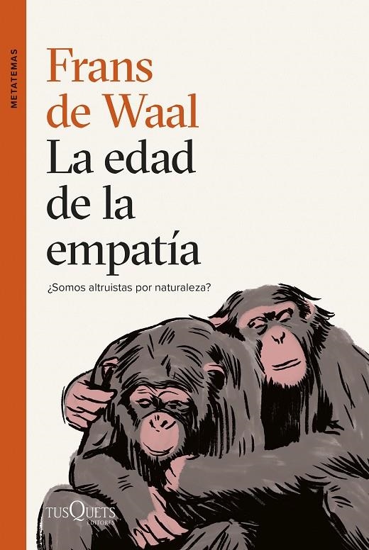 EDAD DE LA EMPATÍA,LA | 9788411071789 | WAAL, FRANS DE