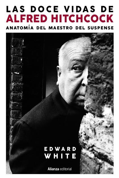 DOCE VIDAS DE ALFRED HITCHCOCK | 9788413629339 | WHITE, EDWARD