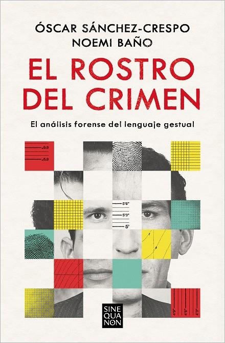 ROSTRO DEL CRIMEN | 9788466673228 | SÁNCHEZ-CRESPO, ÓSCAR/BAÑO, NOEMÍ