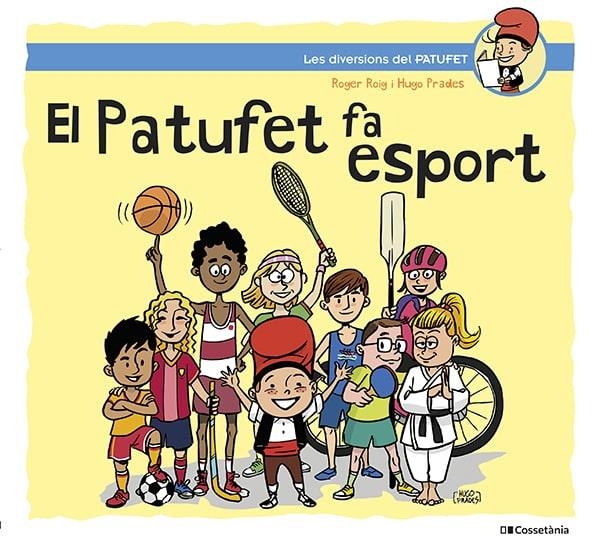 EL PATUFET FA ESPORT | 9788413562124 | ROIG CÉSAR, ROGER