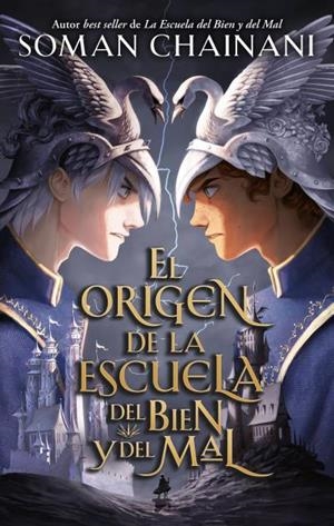 ORIGEN DE LA ESCUELA DEL BIEN Y DEL MAL | 9788417854690 | CHAINANI, SOMAN