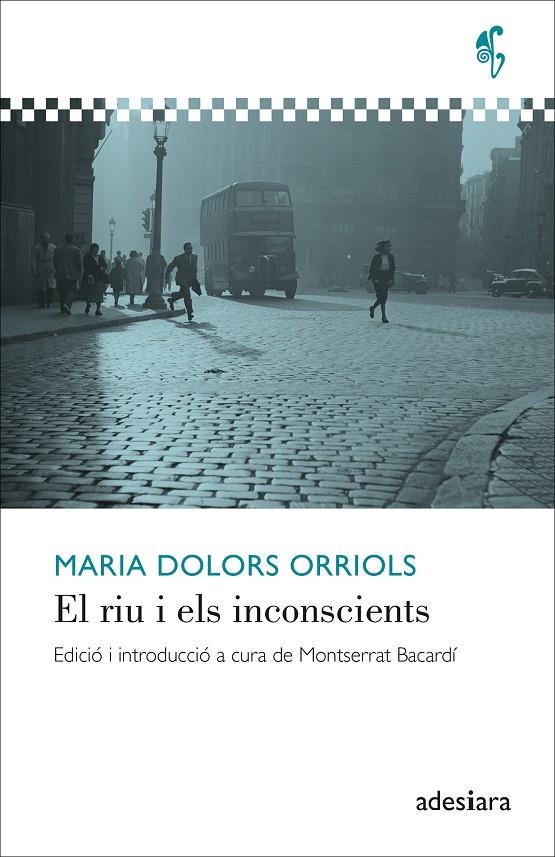  RIU I ELS INCONSCIENTS | 9788416948857 | ORRIOLS, MARIA DOLORS