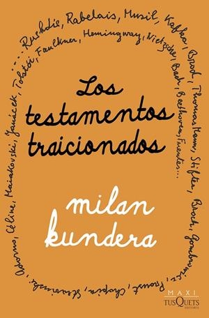 TESTAMENTOS TRAICIONADOS | 9788411071710 | KUNDERA, MILAN