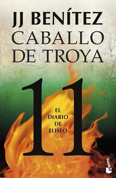 DIARIO DE ELISEO. CABALLO DE TROYA 11 | 9788408263579 | BENÍTEZ, J. J.