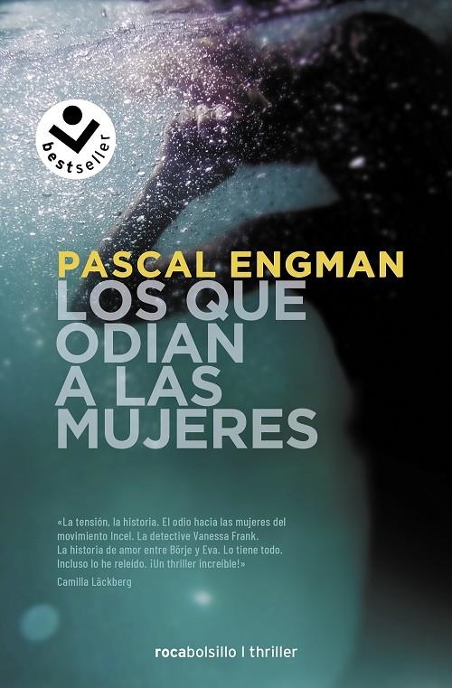  QUE ODIAN A LAS MUJERES (SERIE VANESSA FRANK 2) | 9788418850363 | ENGMAN, PASCAL
