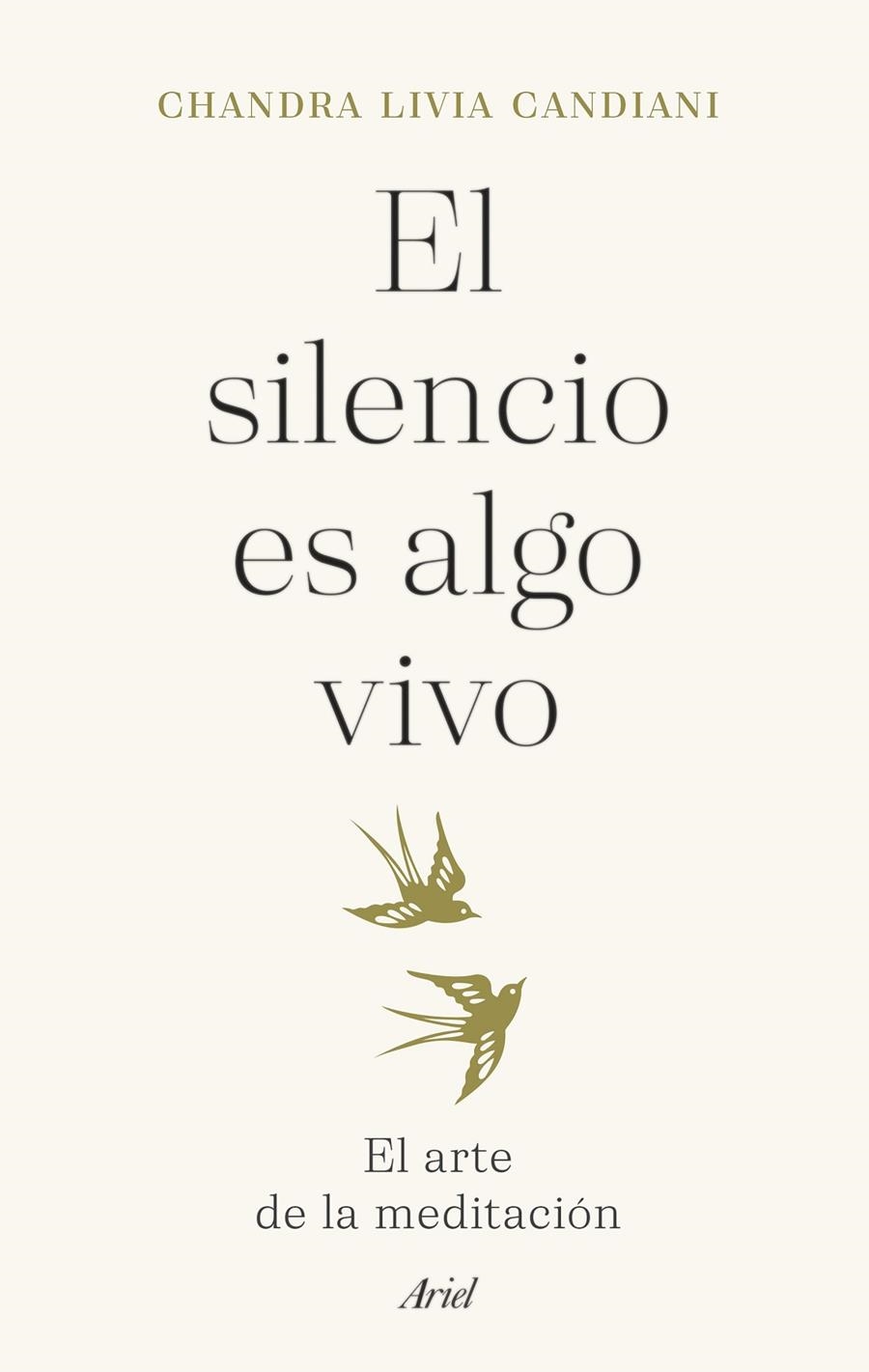 SILENCIO ES ALGO VIVO | 9788434435766 | LIVIA CANDIANI, CHANDRA