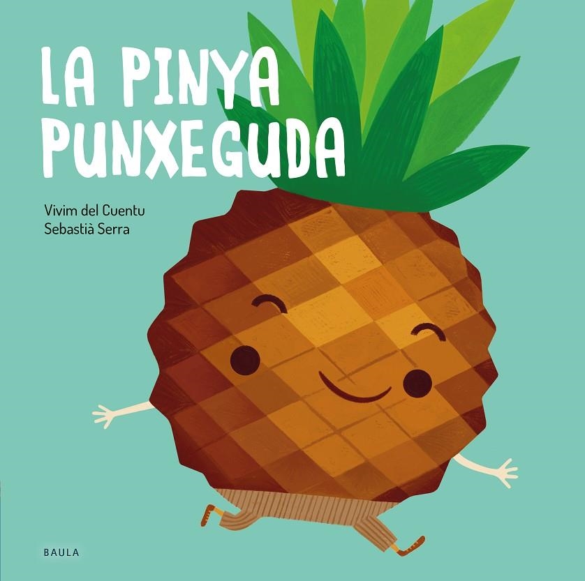 PINYA PUNXEGUDA | 9788447945122 | VIVIM DEL CUENTU