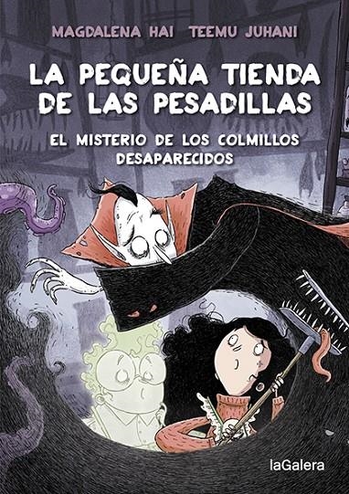 PEQUEÑA TIENDA DE LAS PESADILLAS 2. EL MISTERIO DE LOS COLMILLOS DESAPARECIDO | 9788424672065 | HAI, MAGDALENA