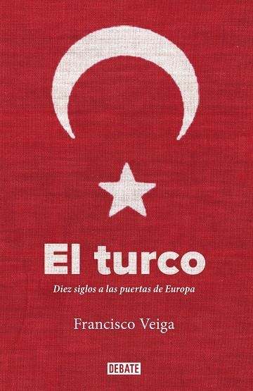 TURCO | 9788499929705 | VEIGA, FRANCISCO