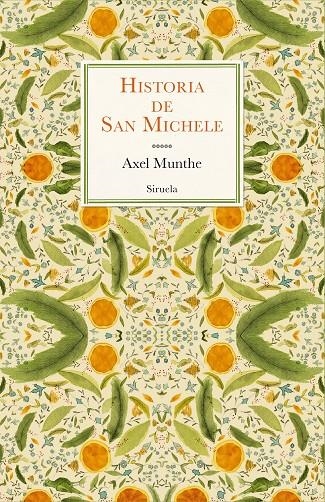 HISTORIA DE SAN MICHELE | 9788419419163 | MUNTHE, AXEL